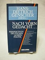 Nach vorn gedacht--: Perspektiven deutscher Aussenpolitik 387959290X Book Cover
