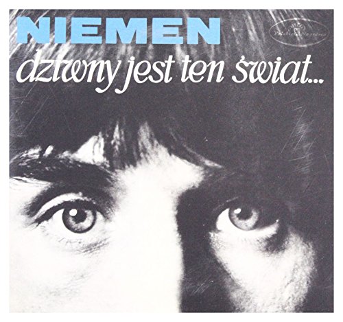 Niemen - Dziwny Jest Ten Swiat - Zortam Music