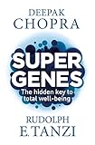 Image de Super Genes: The hidden key to total well-being