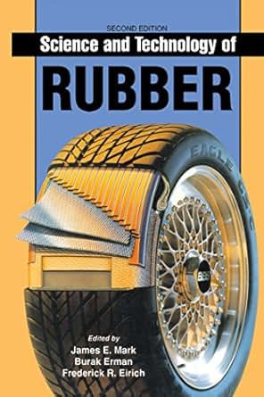 Science And Technology Of Rubber James E Mark Burak