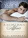 A Seditious Affair: A Society of Gentlemen Novel (Society of Gentlemen Series Book 2) by