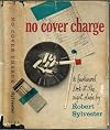 No cover charge;: A backward look at the night clubs