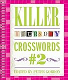 Killer Thursday Crosswords #2 by Peter Gordon