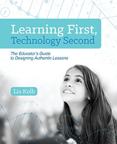 Learning First, Technology Second in Practice: New Strategies