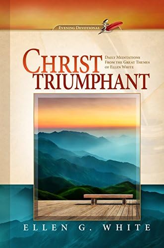 Christ Triumphant (2018 Evening Devotional)