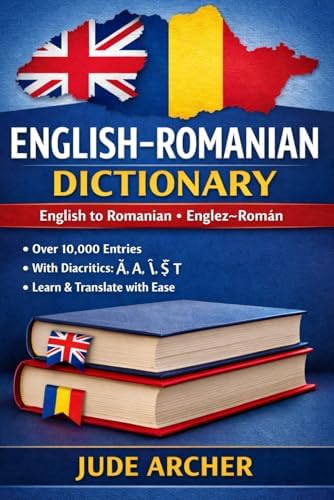 English-romanian and Romanian-english Dictionary: Mircea Manolache