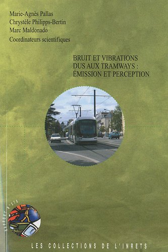 Bruit et vibrations dus aux tramways
