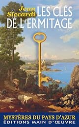 Les  clés de l'ermitage