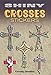 Shiny Crosses Stickers (Dover Little Activity Books Stickers)
