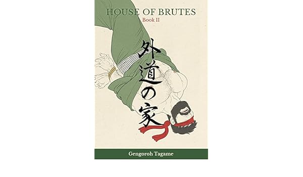 Gengoroh tagame house of the brutes english online free