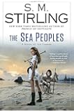 The Sea Peoples (A Novel of the Change)