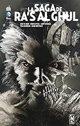 La  saga de Ra's al Ghul