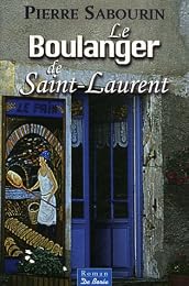 Le  boulanger de Saint-Laurent