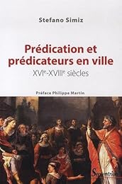 Prédication et prédicateurs en ville