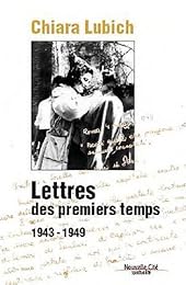 Lettres des premiers temps, 1943-1949