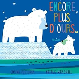 Encore plus d'ours, et d'oursons