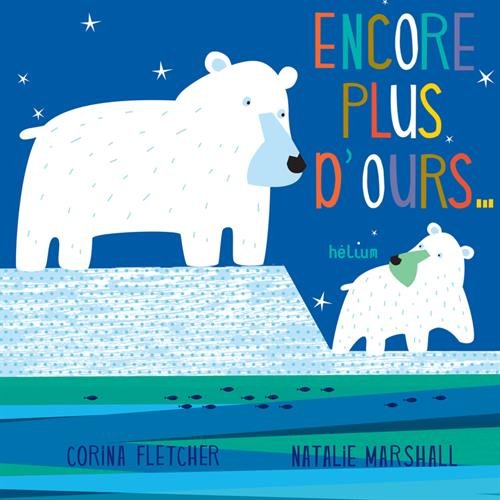 Encore plus d'ours, et d'oursons