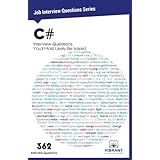 C# Interview Questions You'll Most Likely Be Asked (Job Interview Questions Series) (Volume 5)