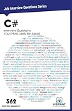 C# Interview Questions You'll Most Likely Be Asked (Job Interview Questions Series) (Volume 5)