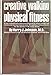 Creative walking for physical fitness by 