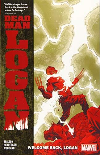 DEAD MAN LOGAN VOL. 2: WELCOME BACK, LOGAN