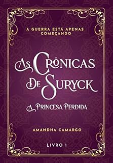 Livro As Crônicas de Suryck: A Princesa Perdida