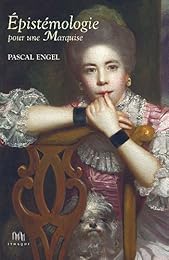 Épistémologie pour une marquise