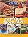 Mr. Food Test Kitchen Just One More Bite!: More Than 150 Mouthwatering Recipes You Simply Can't Resi by Mr. Food Test Kitchen