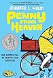 Penny from Heaven: Jennifer L. Holm: 9780375836893: Amazon.com: Books