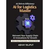 AI for Logistics Mastery: Optimize Routes with AI | Demand Forecasting Simplified | Smarter Warehousing with AI | Logistics Reinvented | Track and Predict | Future of Logistics Unfolds