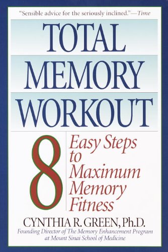 Download Total Memory Workout: 8 Easy Steps to Maximum Memory Fitness Download Total Memory Workout: 8 Easy Steps to Maximum Memory Fitness
