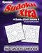 Sudoku 25x25 Volume 4: Sudoku Xtra Specials
