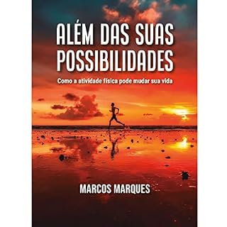 Livro Além das suas possibilidades: como a atividade física pode mudar sua vida