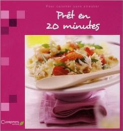 Prêt en 20 minutes