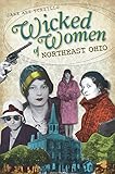 Wicked Women of Northeast Ohio