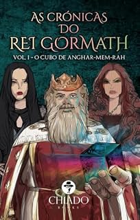 Livro As Crônicas do Rei Gormath: O CUBO DE ANGHAR-MEM-RAH