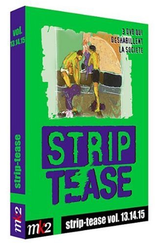 Strip-Tease, Le Magazine Qui Déshabille La Société - Vol. 13.14.15