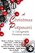 A Christmas Potpourri (11 Unforgettable Christmas stories)