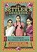 The Settlers Cookbook: A Memoir of Love, Migration and Food by 