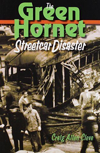 The Green Hornet streetcar disaster