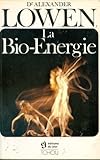 La Bio-Énergie