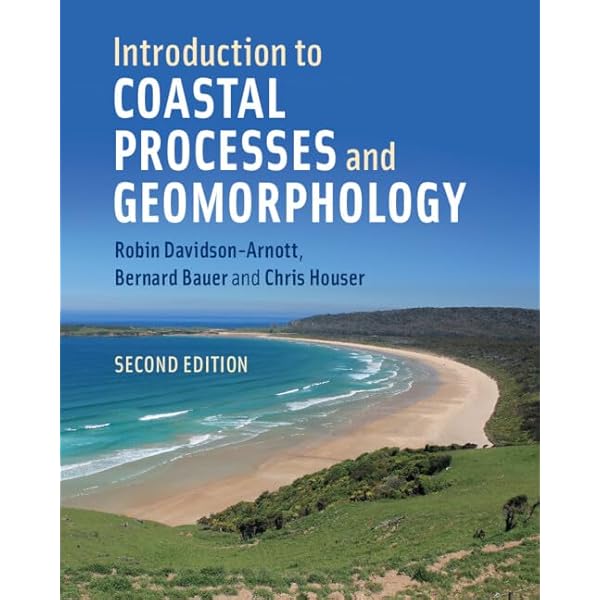 Introduction to Coastal Processes and Geomorphology: Davidson