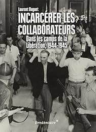 Incarcérer les collaborateurs