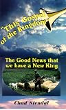 Staple Bound The Good News That We Have a New King Book