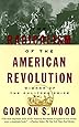 The Radicalism of the American Revolution