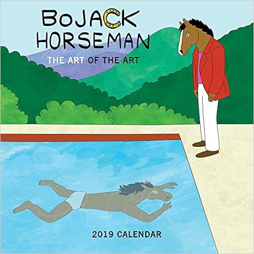 BoJack Horseman 2019 Wall Calendar: The Art of the Art BoJack Horseman 2019 Wall Calendar: The Art of the Art