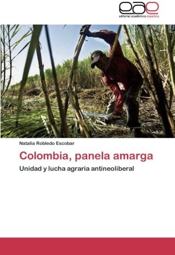 Colombia, panela amarga
