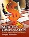 Strategic Compensation: A Human Resource Management Approach