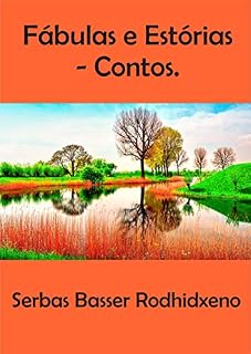 Livro Fábulas e Estórias - Contos.