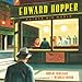 Edward Hopper Paints His World